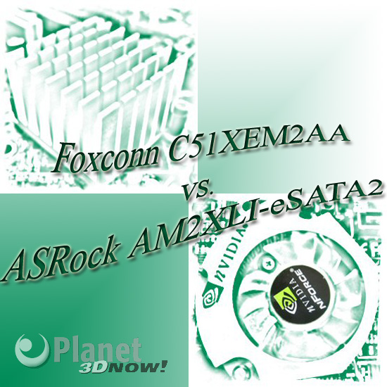 Foxconn C51XEM2AA vs. ASRock AM2XLI-eSATA2