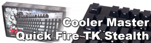 Titelbild_Cooler_Master_Quick_Fire_TK_Stealth