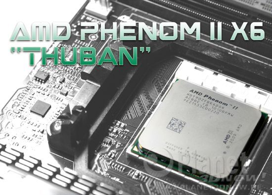 AMD Phenom II X6 Thuban