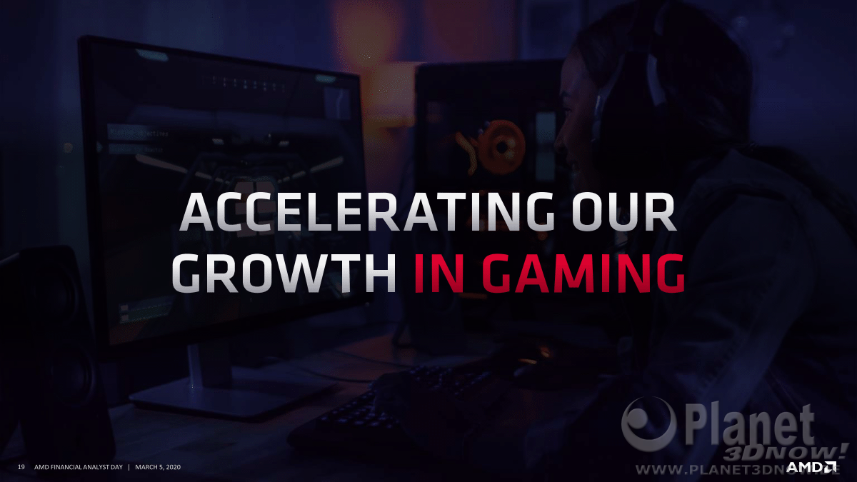 AMD_FAD2020_Rick_Bergman_Driving_Growth_across_pcs_and_gaming_19