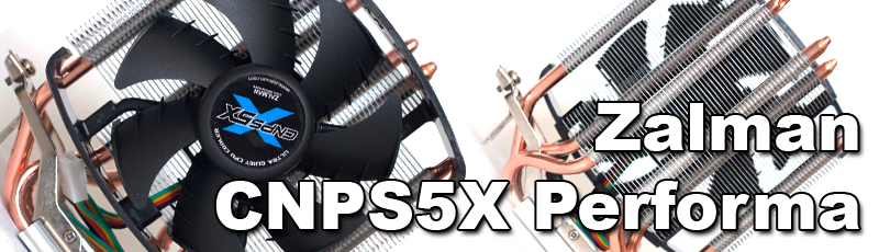 1_Titelbild_Zalman_CNPS5X_Performa.png