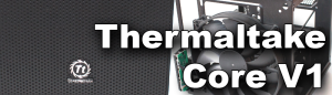 Titelbild_Thermaltake_Core_V1-300x86.png